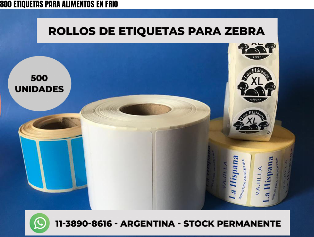 800 ETIQUETAS PARA ALIMENTOS EN FRIO