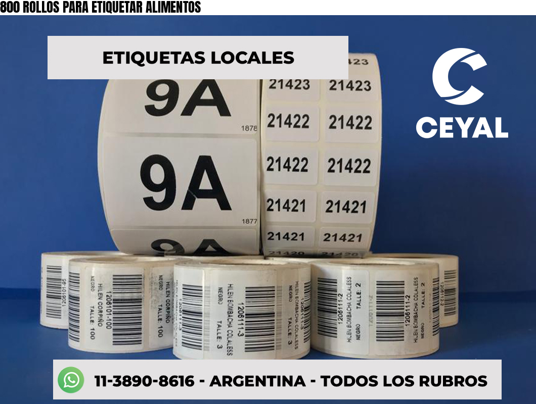 800 ROLLOS PARA ETIQUETAR ALIMENTOS