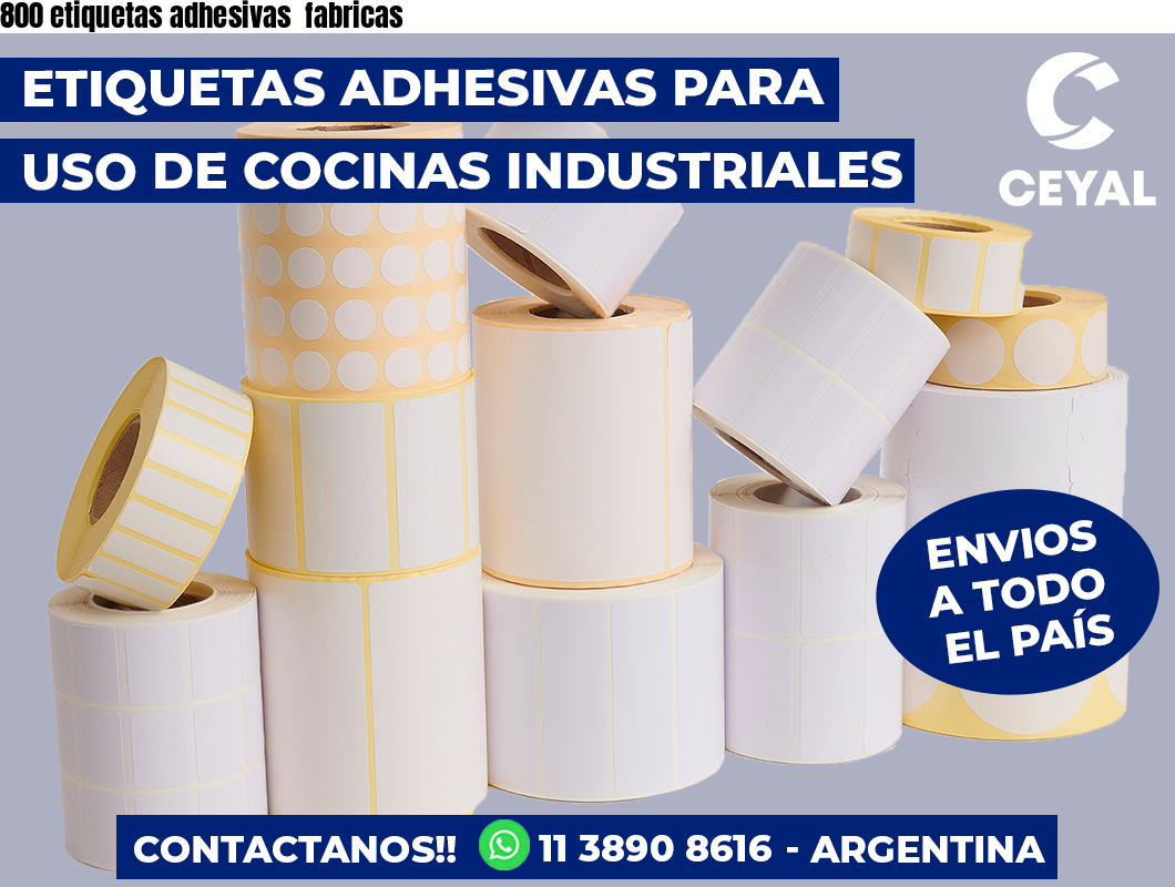 800 etiquetas adhesivas fabricas
