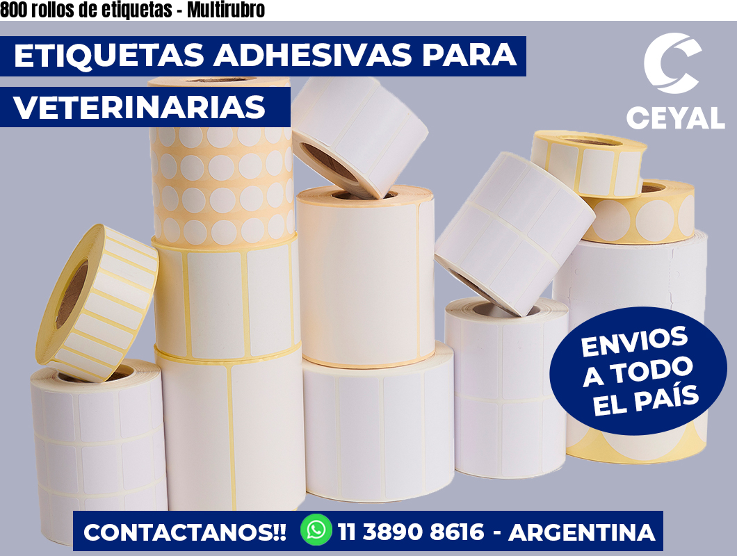 800 rollos de etiquetas - Multirubro