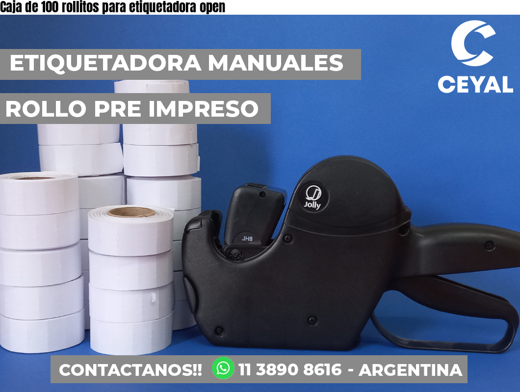 Caja de 100 rollitos para etiquetadora open