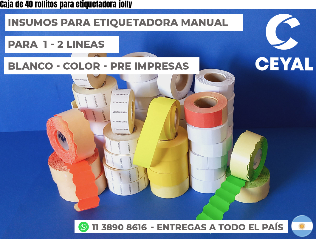 Caja de 40 rollitos para etiquetadora jolly