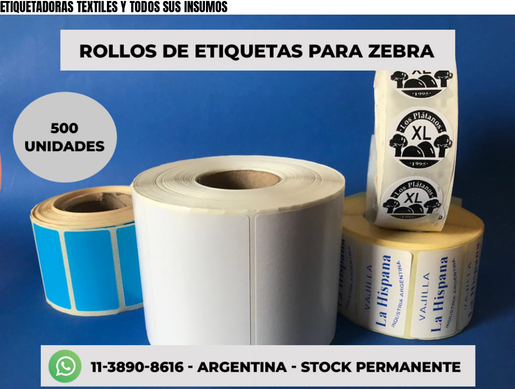 ETIQUETADORAS TEXTILES Y TODOS SUS INSUMOS