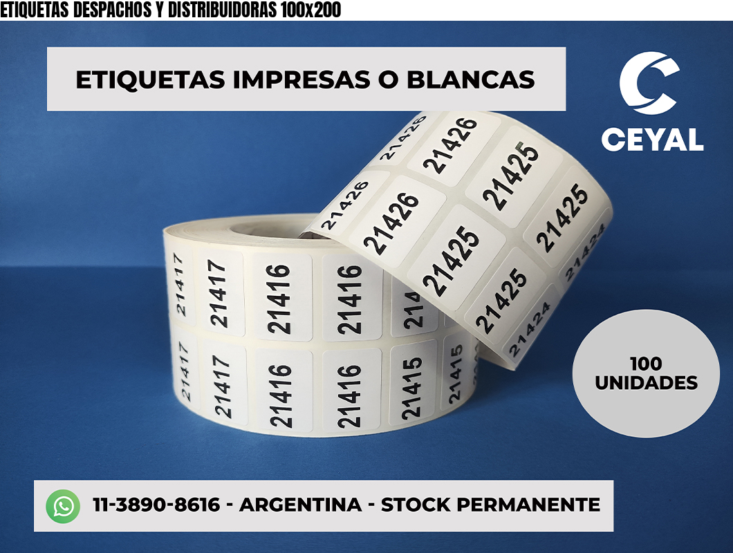 ETIQUETAS DESPACHOS Y DISTRIBUIDORAS 100x200