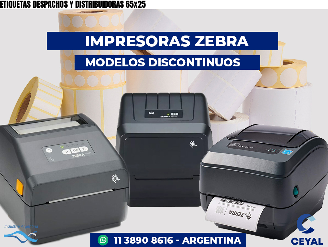ETIQUETAS DESPACHOS Y DISTRIBUIDORAS 65x25