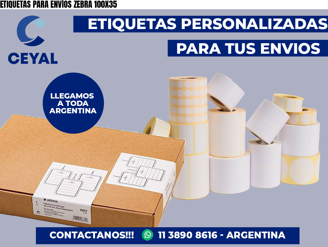 ETIQUETAS PARA ENVÍOS ZEBRA 100X35