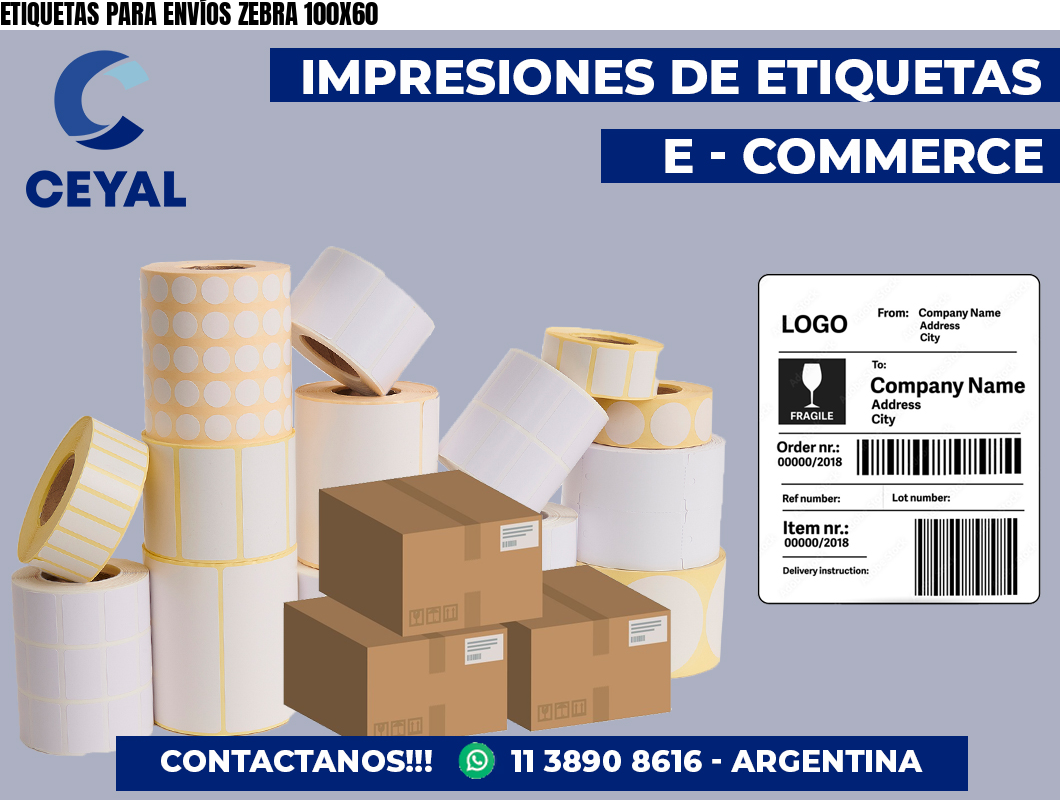ETIQUETAS PARA ENVÍOS ZEBRA 100X60