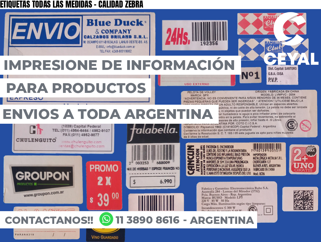 ETIQUETAS TODAS LAS MEDIDAS – CALIDAD ZEBRA