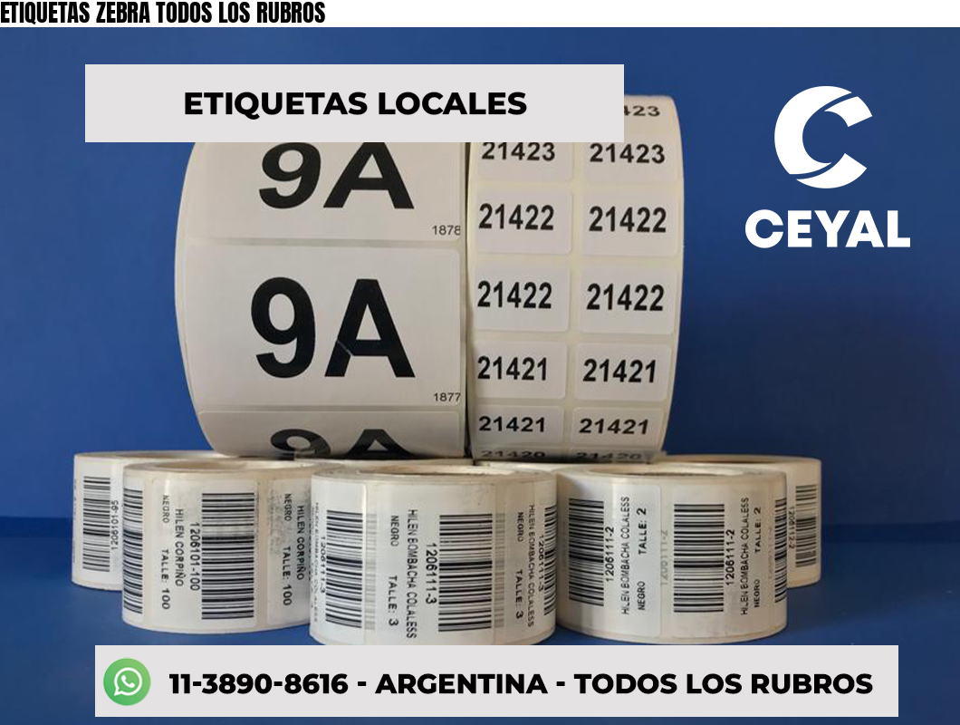 ETIQUETAS ZEBRA TODOS LOS RUBROS