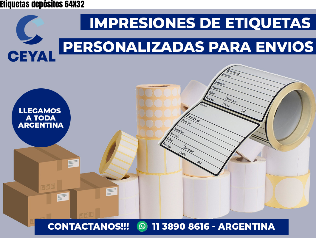 Etiquetas depósitos 64X32