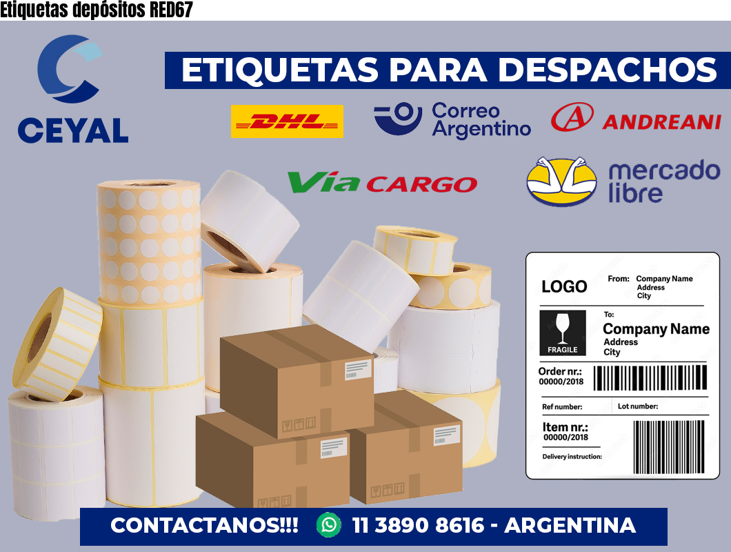 Etiquetas depósitos RED67