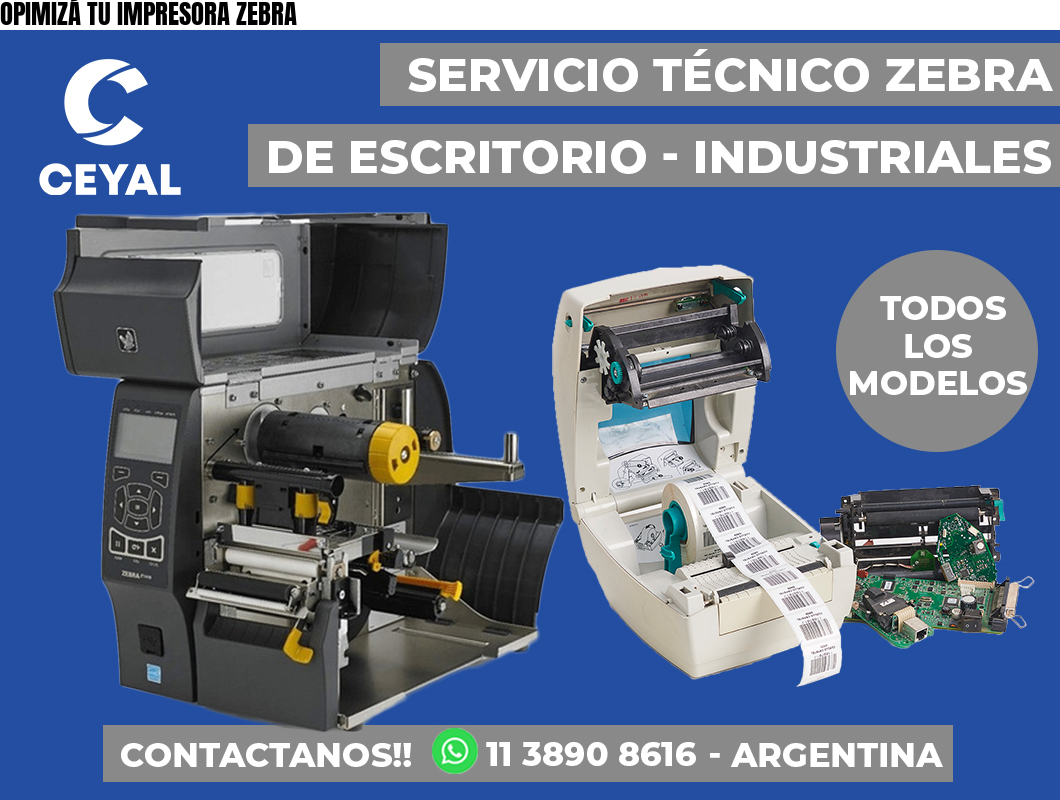 OPIMIZÁ TU IMPRESORA ZEBRA