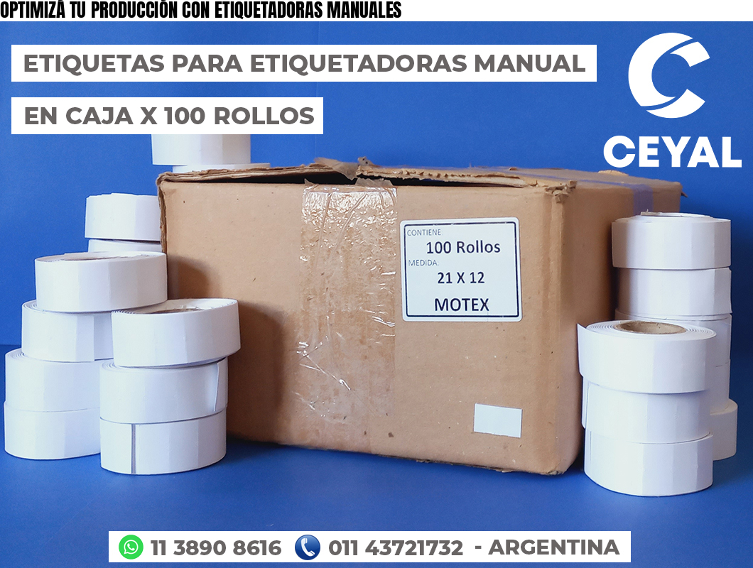 OPTIMIZÁ TU PRODUCCIÓN CON ETIQUETADORAS MANUALES