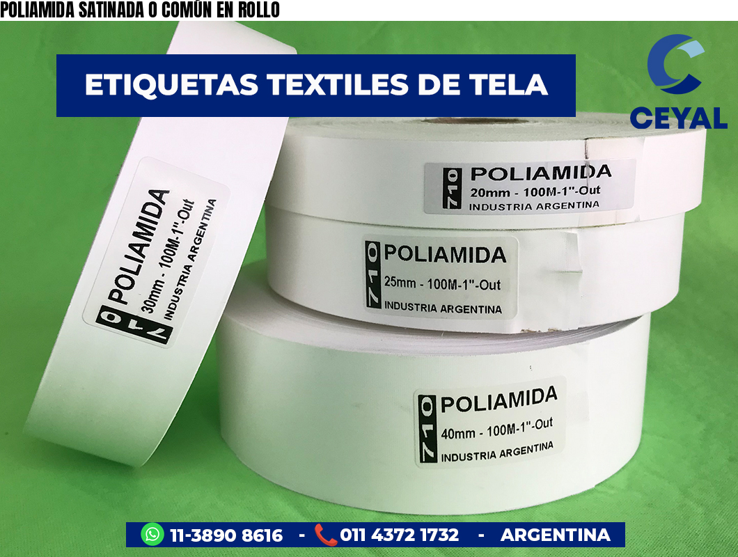 POLIAMIDA SATINADA O COMÚN EN ROLLO