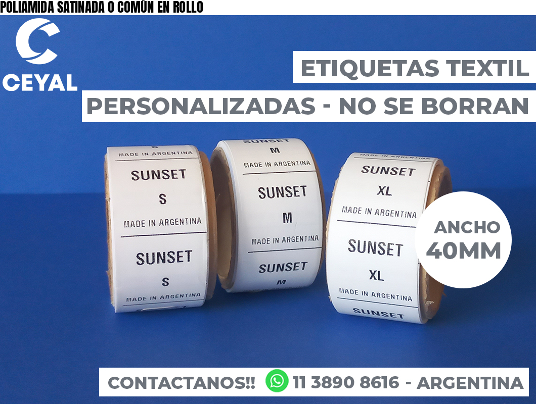 POLIAMIDA SATINADA O COMÚN EN ROLLO