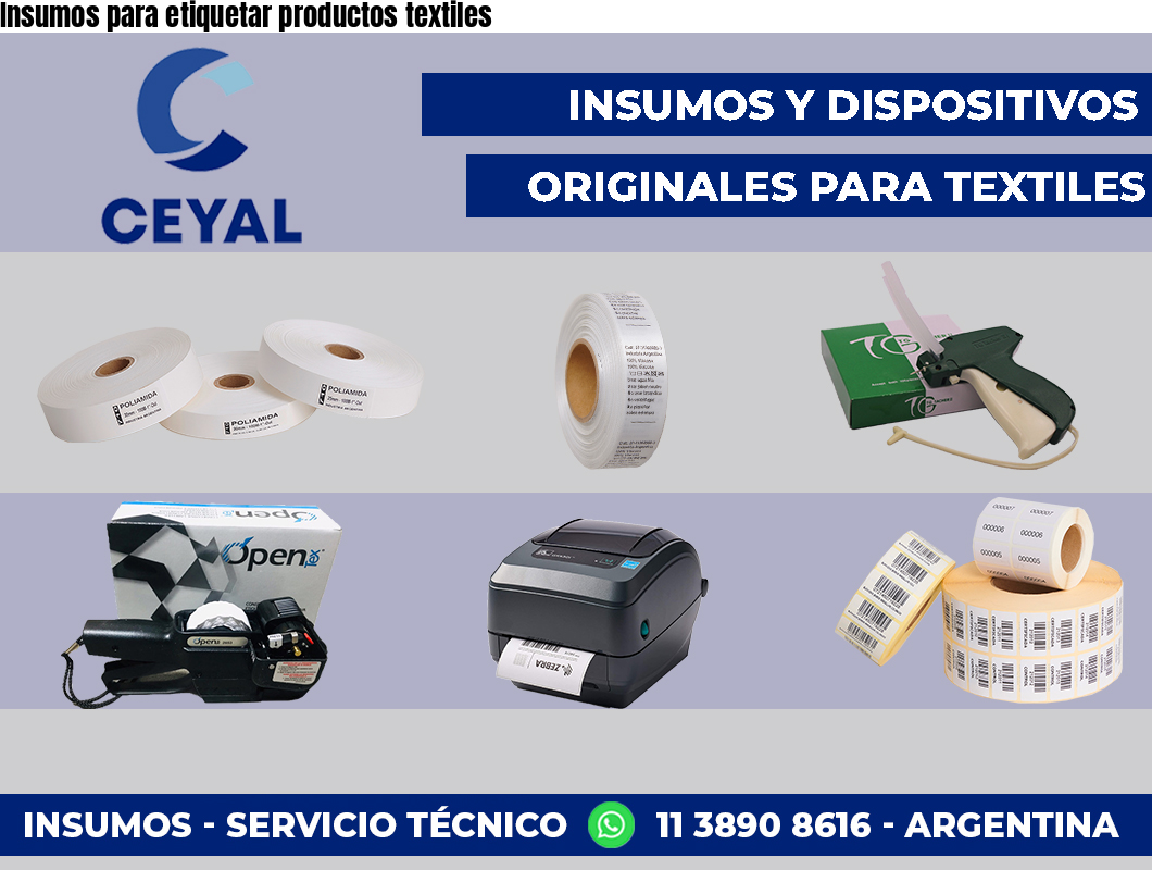 Insumos para etiquetar productos textiles