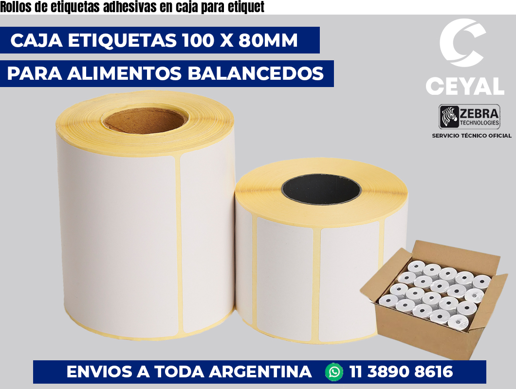 Rollos de etiquetas adhesivas en caja para etiquet