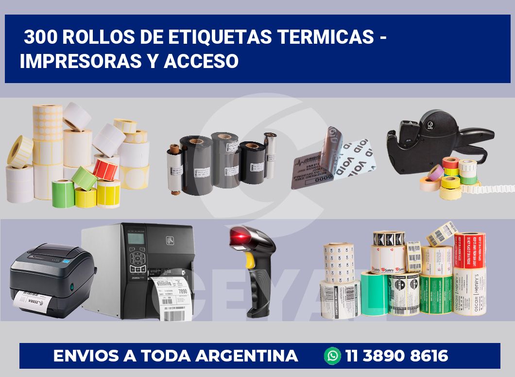 300 Rollos de etiquetas termicas – impresoras y acceso