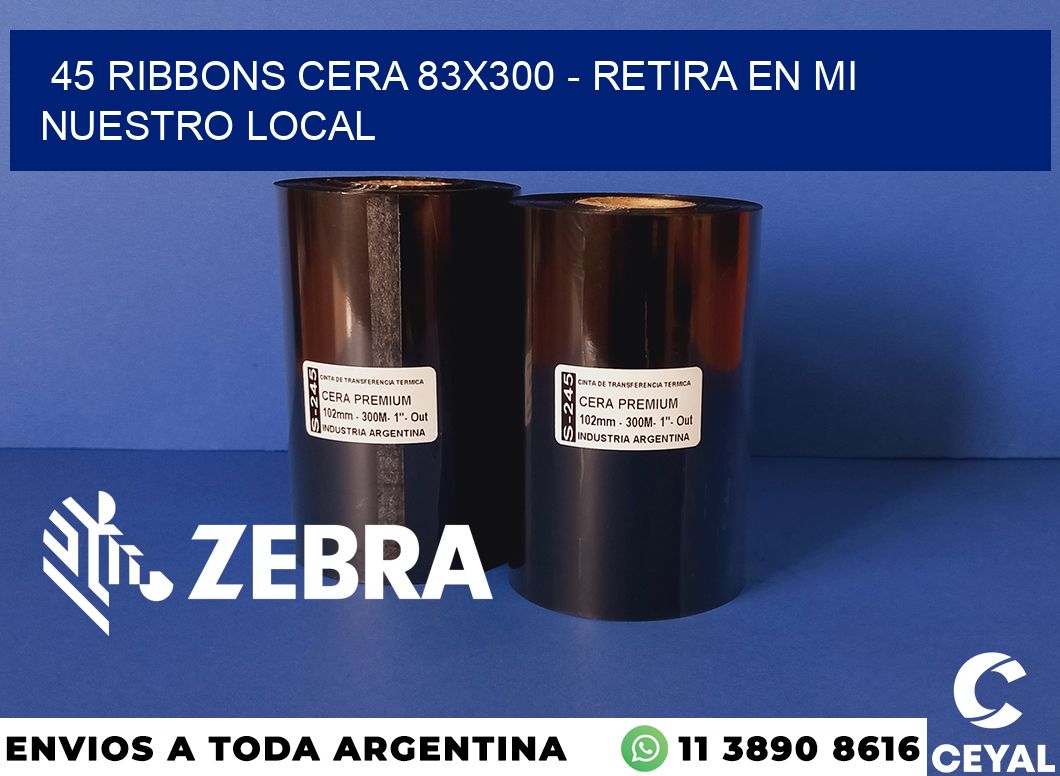 45 Ribbons cera 83x300 - retira en mi nuestro local