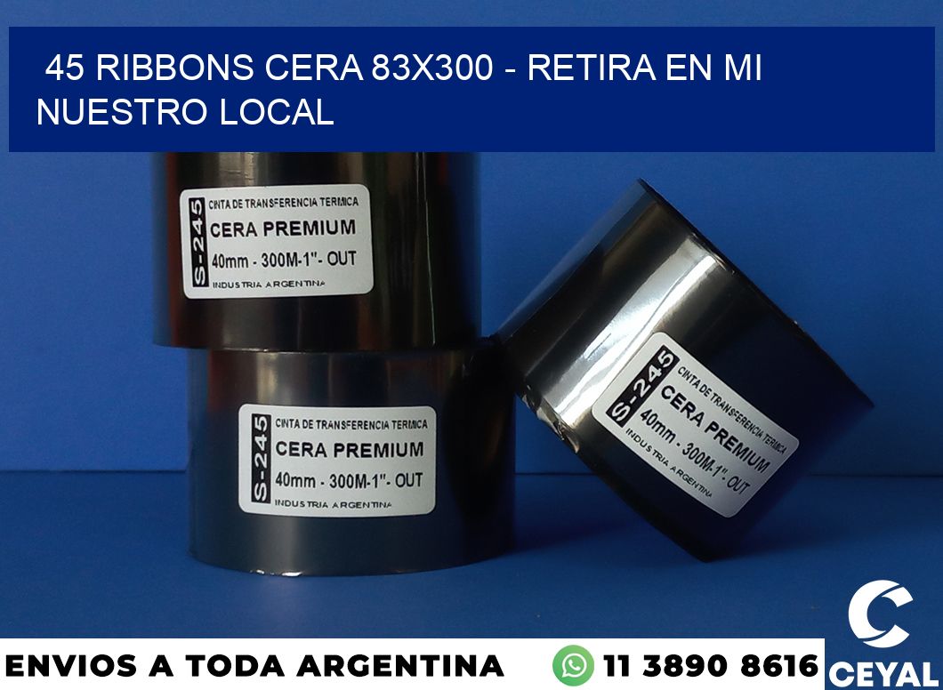 45 Ribbons cera 83×300 – retira en mi nuestro local