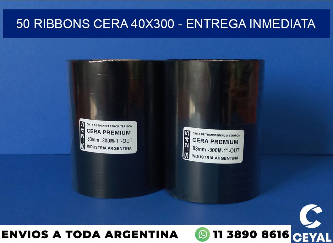 50 Ribbons cera 40×300 – Entrega inmediata