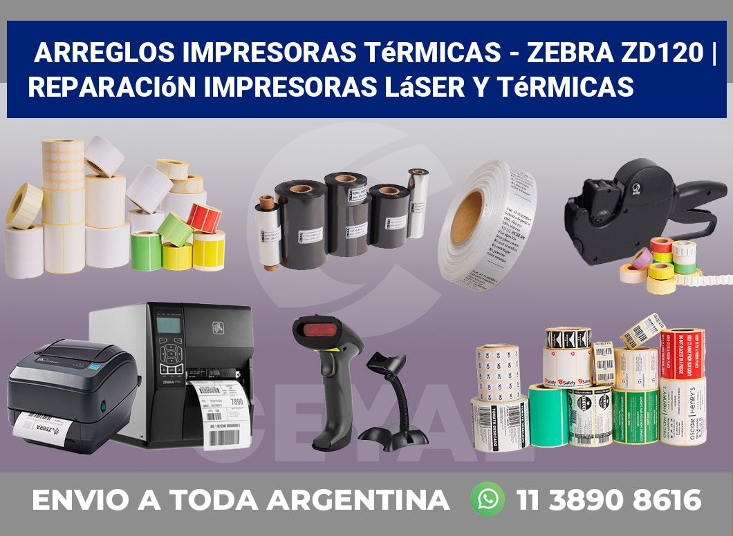 Arreglos impresoras térmicas – Zebra ZD120 | Reparación impresoras láser y térmicas