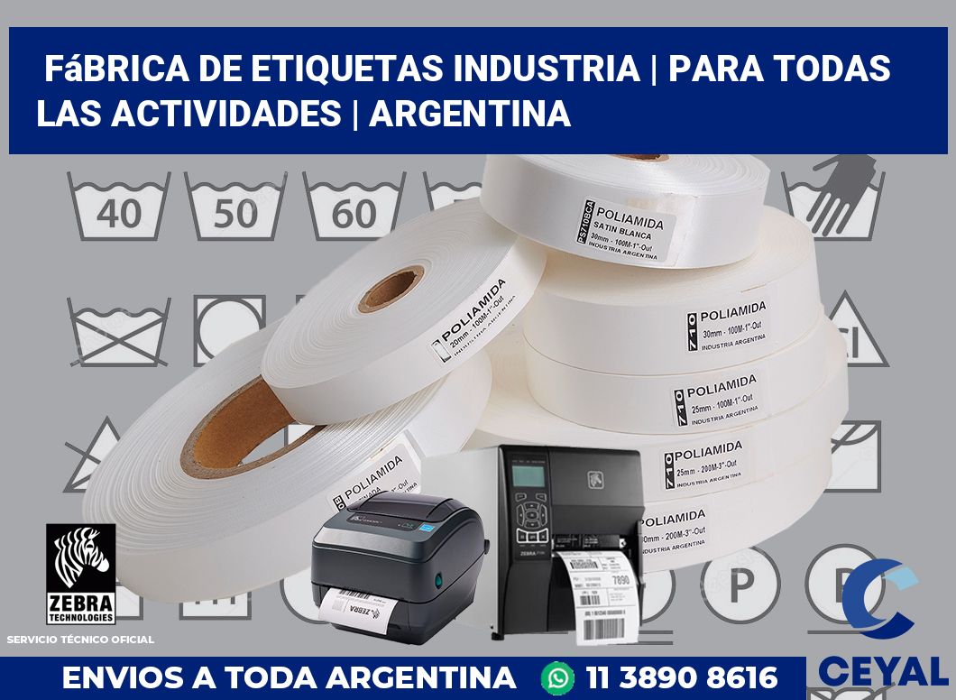 Fábrica de etiquetas industria | Para todas las actividades | Argentina