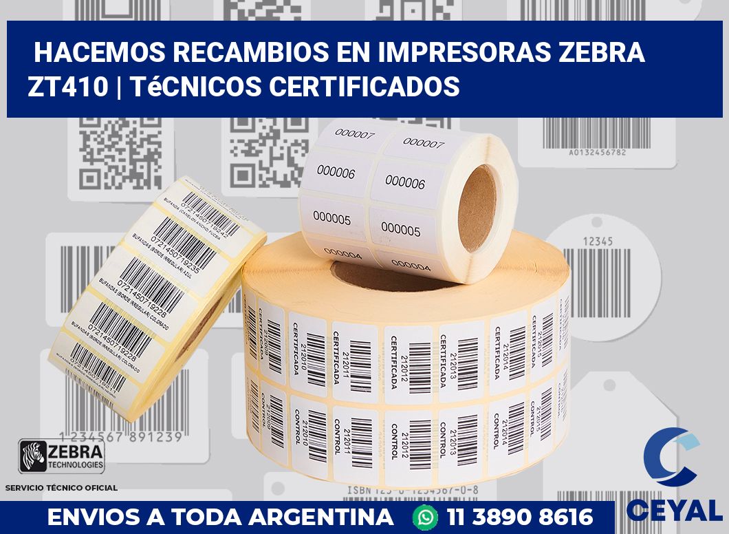 Hacemos recambios en impresoras Zebra ZT410 | Técnicos certificados