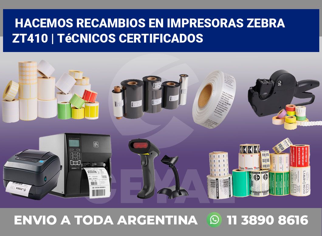 Hacemos recambios en impresoras Zebra ZT410 | Técnicos certificados