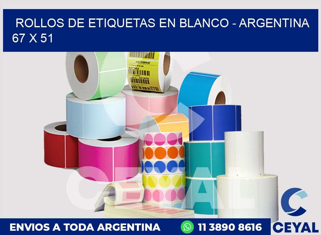 Rollos de etiquetas en blanco - Argentina 67 x 51