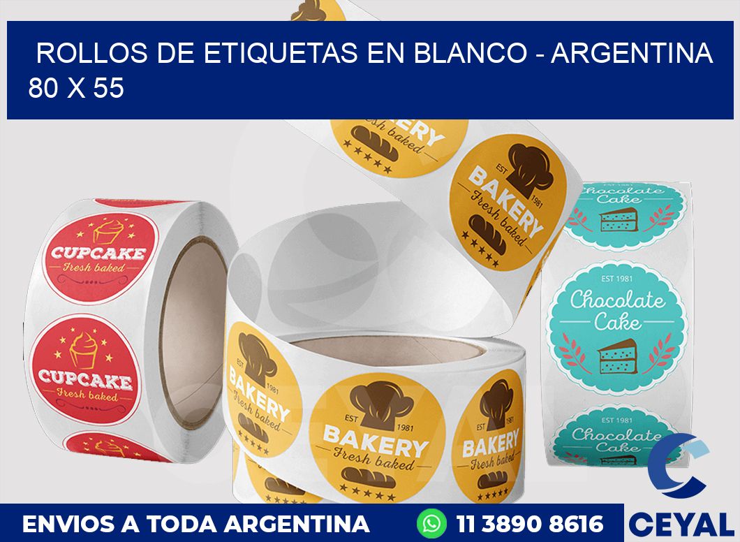 Rollos de etiquetas en blanco - Argentina 80 x 55