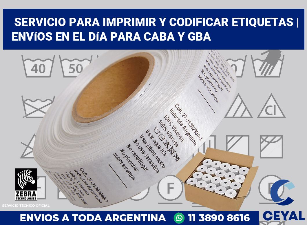 Servicio para imprimir y codificar etiquetas | Envíos en el día para CABA y GBA