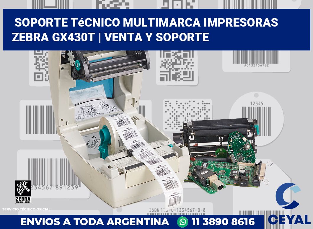 Soporte técnico multimarca impresoras Zebra GX430t | Venta y soporte