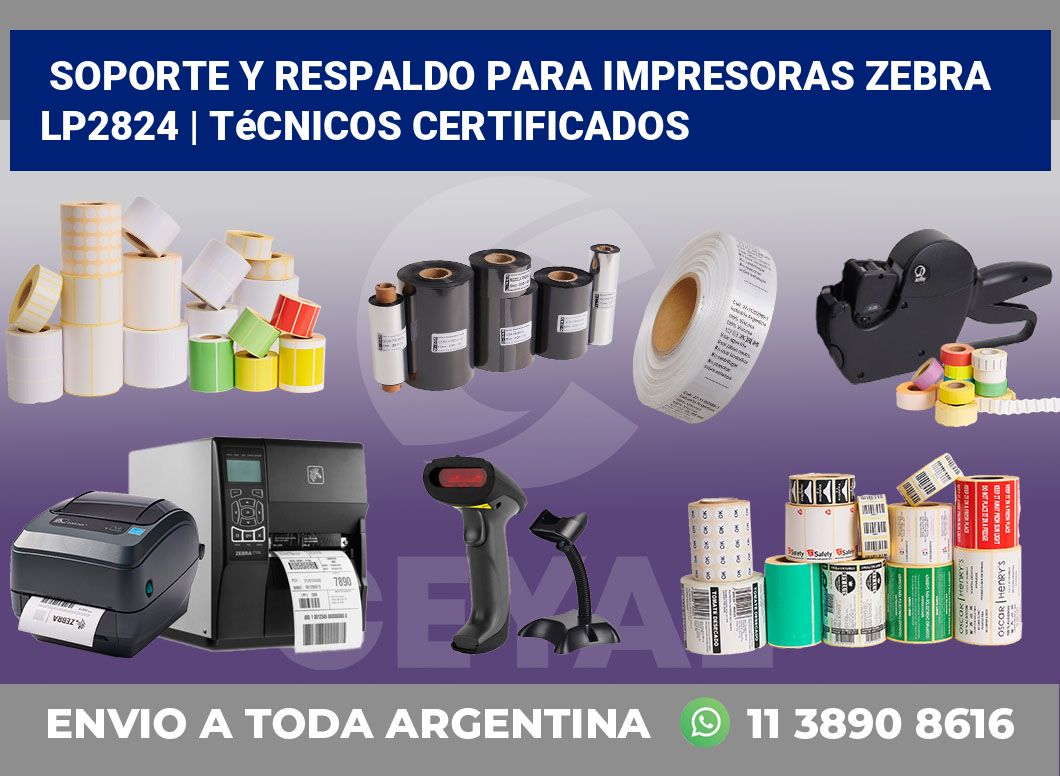 Soporte y respaldo para impresoras Zebra LP2824 | Técnicos certificados