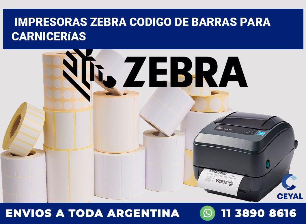 impresoras zebra codigo de barras para Carnicerías