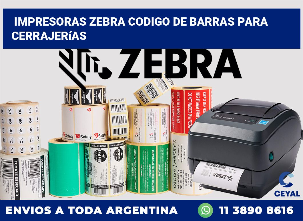 impresoras zebra codigo de barras para Cerrajerías