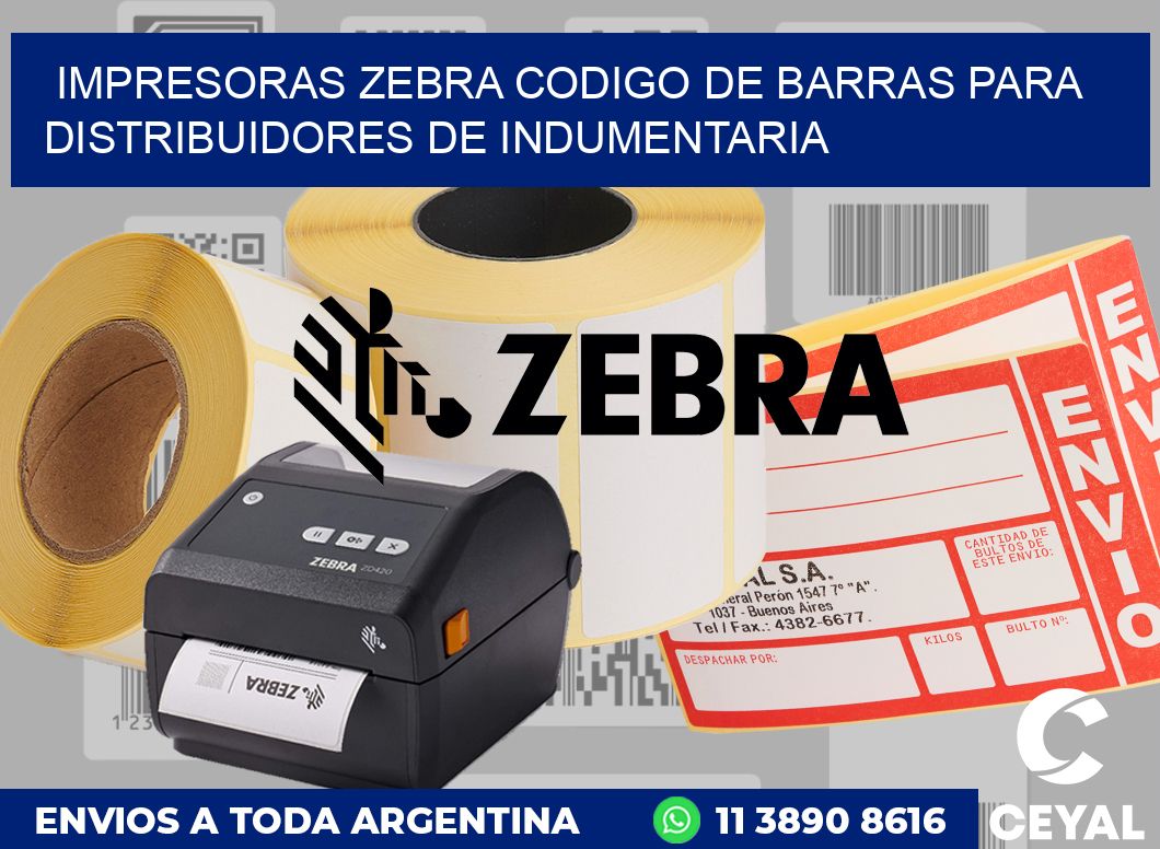 impresoras zebra codigo de barras para Distribuidores de indumentaria