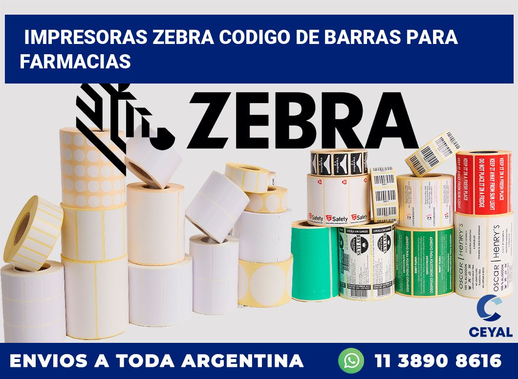 impresoras zebra codigo de barras para Farmacias