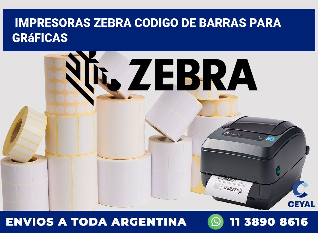 impresoras zebra codigo de barras para Gráficas