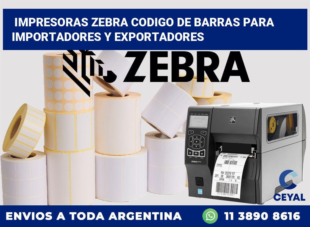 impresoras zebra codigo de barras para Importadores y exportadores