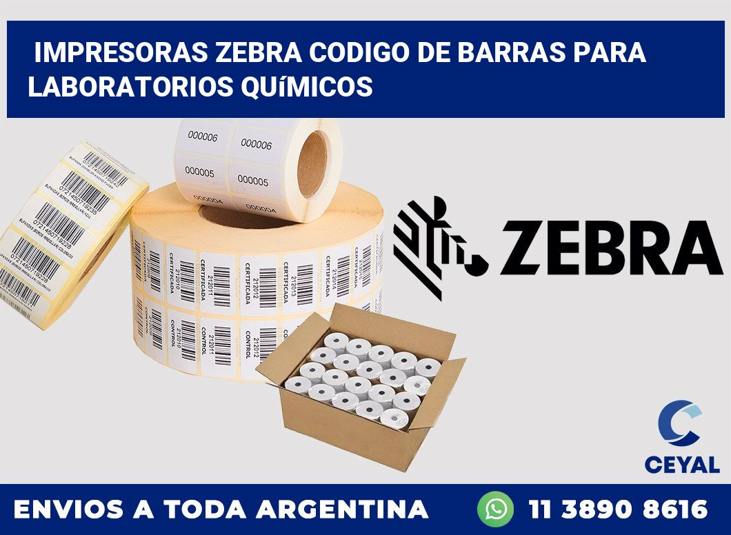 impresoras zebra codigo de barras para Laboratorios químicos