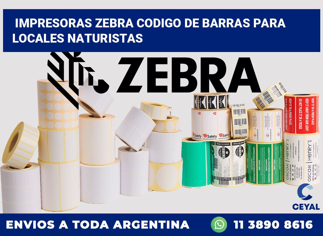 impresoras zebra codigo de barras para Locales Naturistas