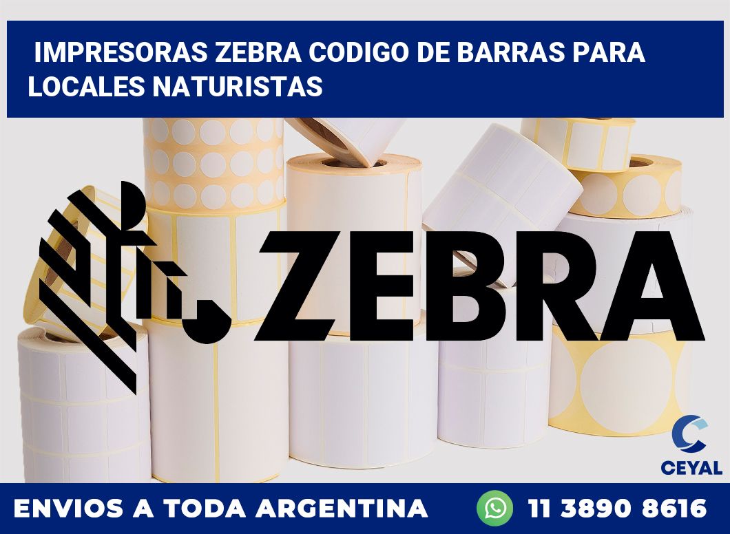 impresoras zebra codigo de barras para Locales Naturistas