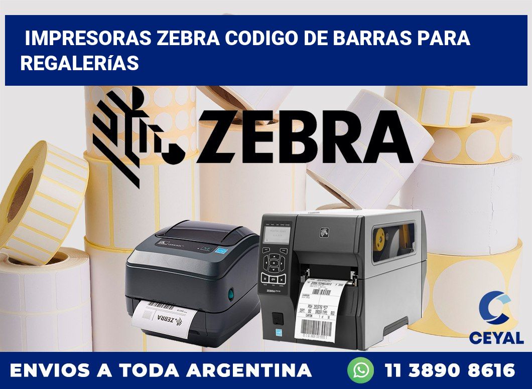 impresoras zebra codigo de barras para Regalerías
