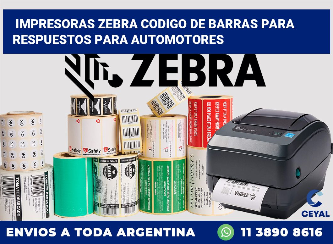 impresoras zebra codigo de barras para Respuestos para automotores