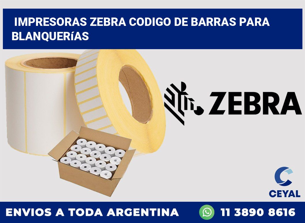 impresoras zebra codigo de barras para blanquerías