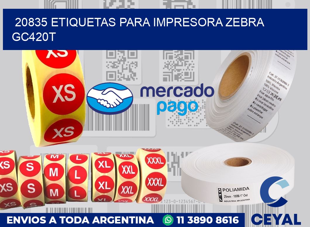 20835 etiquetas para impresora zebra GC420T