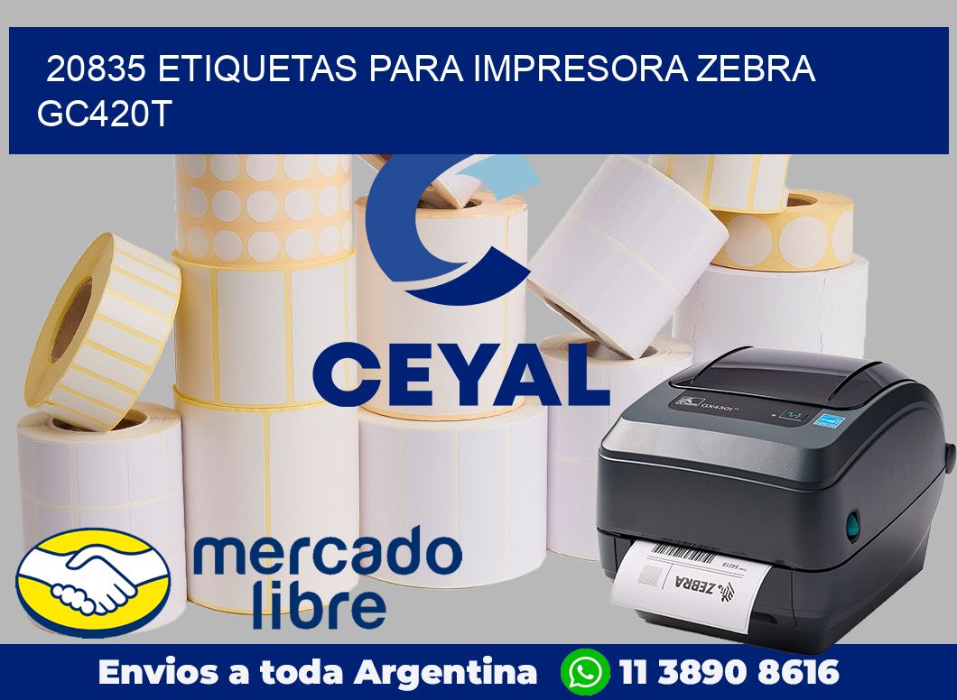 20835 etiquetas para impresora zebra GC420T