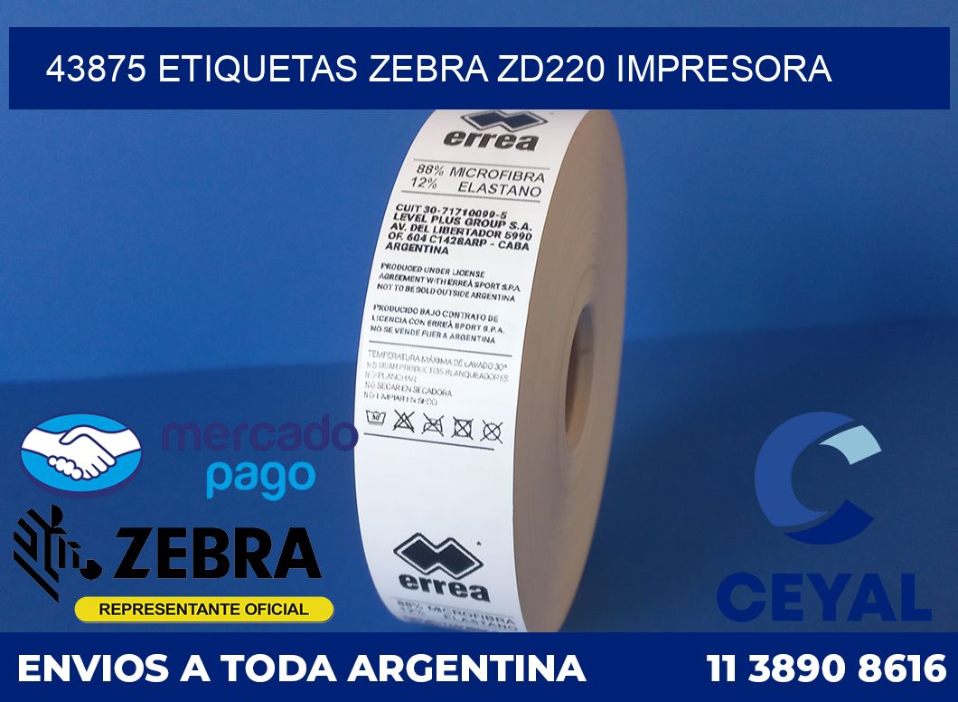 43875 etiquetas Zebra zd220 impresora