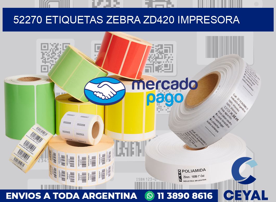 52270 etiquetas Zebra zd420 impresora